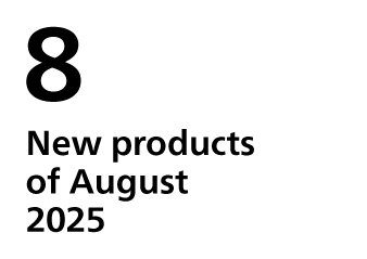 New products of August, 2025