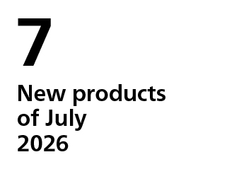New products of July, 2026​